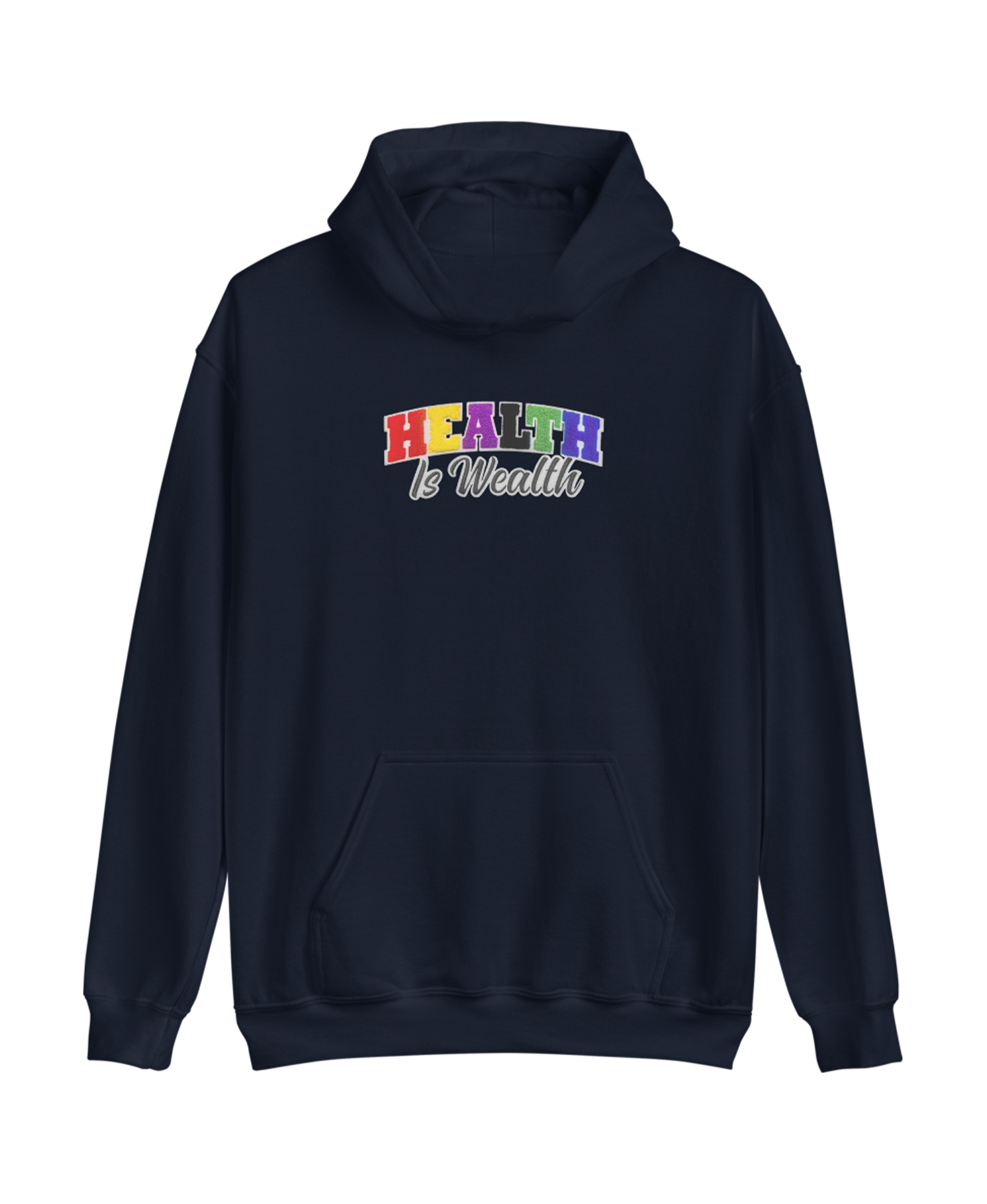 Health Is Wealth College Letter Hoodie